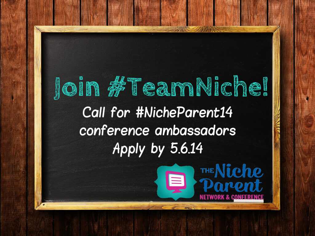 Call for #NicheParent14 Conference Ambassadors, Details here.